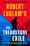 [Treadstone 02] • Robert Ludlum's the Treadstone Exile